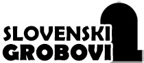SLOVENSKI GROBOVI